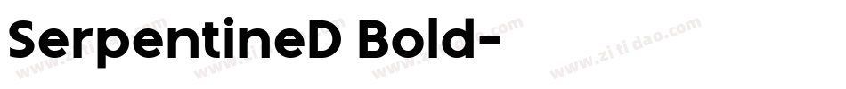 SerpentineD Bold字体转换